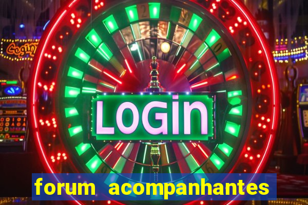 forum acompanhantes porto alegre